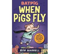 Rob Harrell Batpig: When Pigs Fly (Tascabile) Batpig