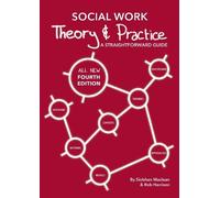 Rob Harrison Siobhan Maclean Social Work Theory and Practice (Tascabile)