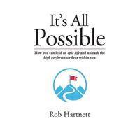 Rob Hartnett It's All Possible (Tascabile)