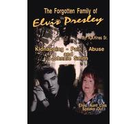 Rob Hines The Forgotten Family of Elvis Presley (Tascabile)