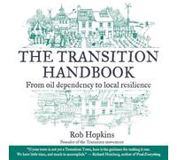Rob Hopkins The Transition Handbook (Tascabile)