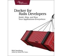 Rob Isenberg Docker for Rails Developers (Tascabile)