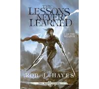 Rob J Hayes The Lessons Never Learned (Tascabile) War Eternal