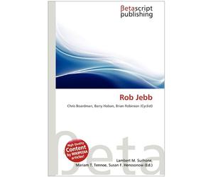Rob Jebb: Chris Boardman, Barry Hoban, Brian Robinson (Cyclist)