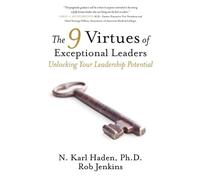 Rob Jenkins N Karl Haden The 9 Virtues of Exceptional Leaders (Tascabile)