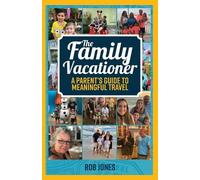 Rob Jones The Family Vacationer (Tascabile)