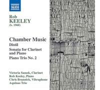 Rob Keeley – Chamber Music – CD – NAXOS