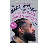 Rob Kenner The Marathon Don't Stop (Tascabile)