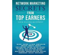 Rob L Sperry Network Marketing Secrets From Top Earners (Tascabile)