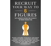 Rob L Sperry Recruit Your Way To 6 Figures (Tascabile)