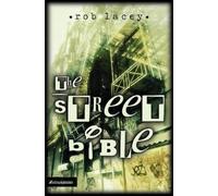 Rob Lacey the street bible (Tascabile)