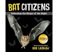 Rob Laidlaw Bat Citizens (Tascabile)