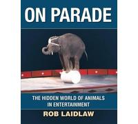 Rob Laidlaw On Parade (Copertina rigida)