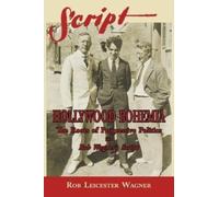 Rob Leicester Wagner Hollywood Bohemia (Tascabile)