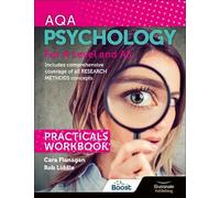 Rob Liddle Cara Fl AQA Psychology for A Level and AS - Practicals Wo (Tascabile)