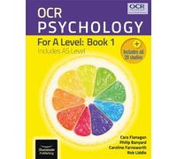Rob Liddle Cara Flanagan Caroline Farnsworth P OCR Psychology for A (Tascabile)