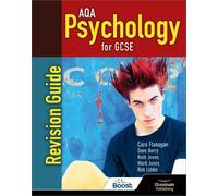 Rob Liddle Ruth Jones Mark Jones Dave Berr AQA Psychology for GCSE: (Tascabile)