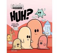 Rob Lisle HUH? Asks the Question Mark (Copertina rigida) Punctuation Expedition