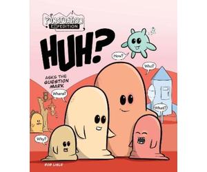 Rob Lisle HUH? Asks the Question Mark (Copertina rigida) Punctuation Expedition