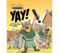 Rob Lisle YAY Shouts the Exclamation Mark (Copertina rigida)