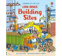 Rob Lloyd Jones Look Inside Building Sites (Libro di cartone) Look Inside