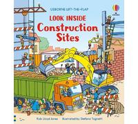 Rob Lloyd Jones Look Inside Construction Sites (Libro di cartone) Look Inside