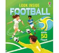 Rob Lloyd Jones Look Inside Football (Libro di cartone) Look Inside