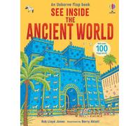 Rob Lloyd Jones See Inside The Ancient World (Libro di cartone) See Inside