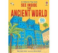Rob Lloyd Jones See Inside the Ancient World (Libro di cartone) See Inside