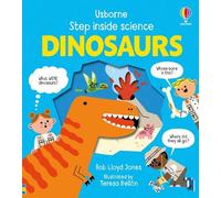 Rob Lloyd Jones Step Inside Science: Dinosaurs (Libro di cartone)