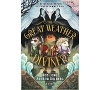 Rob Long Andrew Dolberg The Great Weather Diviner (Tascabile)