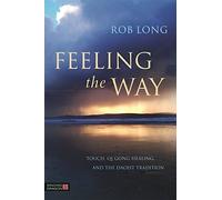 Rob Long Feeling the Way (Tascabile)