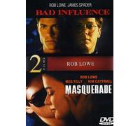 Rob Lowe - Bad Influence / Masquerade [Edizione: Stati Uniti]