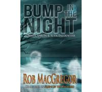 Rob MacGregor Bump in the Night (Tascabile)