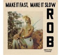 Rob Make It Fast, Make It Slow (CD) Album