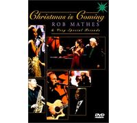 Rob Mathes - Christmas Is Coming by Rob Mathes