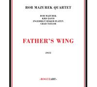 Rob Mazurek Father's Wing (CD)