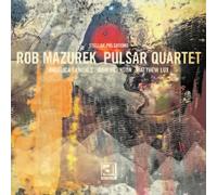 Rob Mazurek Pulsar Quartet - Stellar Pulsations by Rob Mazurek Pulsar Quartet (2012) Audio CD