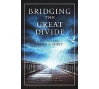 Rob McCorkle Bridging the Great Divide (Tascabile)