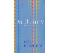 rob mclennan On Beauty (Tascabile) Robert Kroetsch Series