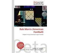 Rob Morris (American Football): Brigham Young University Cougars Football