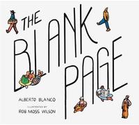 Rob Moss Wilson Alberto Blanco The Blank Page (Copertina rigida)