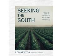 Rob Newton Seeking the South (Copertina rigida)