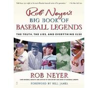 Rob Neyer Rob Neyer's Big Book of Baseball Legends (Tascabile)