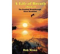 Rob Niven A Life of Breath (Book 2) (Tascabile)
