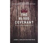 Rob Price James L Garlow The Blood Covenant (Tascabile)