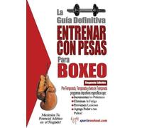 Rob Price La guia definitiva - Entrenar con pesas para boxeo (Tascabile)
