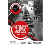 Rob Quinn Engaging with Pearson Edexcel GCSE (9-1) History: Superpow (Tascabile)
