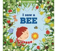 I Saw a Bee