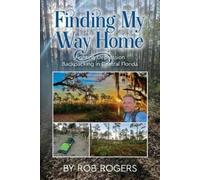 Rob Rogers Finding My Way Home (Tascabile)